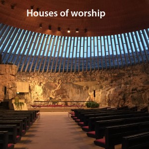 Houses of worship